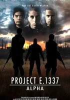 Проект E. 1337: Альфа смотреть онлайн (2022)